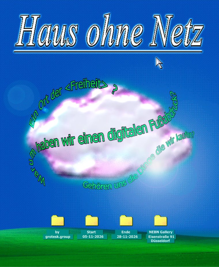 haus ohne netz. a cloud in a blue sky, around it the questions: a place of freedom? why do we leave a digital footprint? do we own the things we buy?